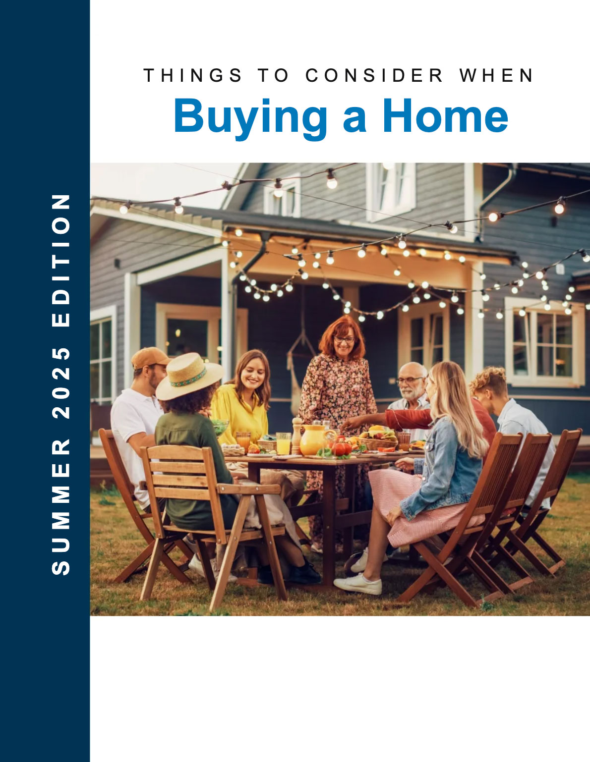 Things to Consider When Buying a Home | Summer 2025